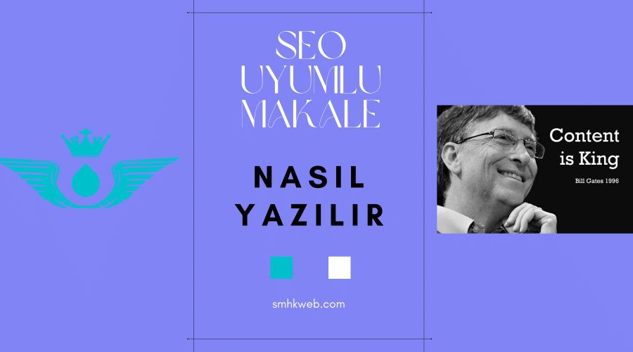 SEO uyumlu makale nasıl yazılır - SEO'ya uygun içerik